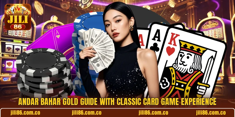 Andar Bahar Gold Guide With Classic Card Game Experience