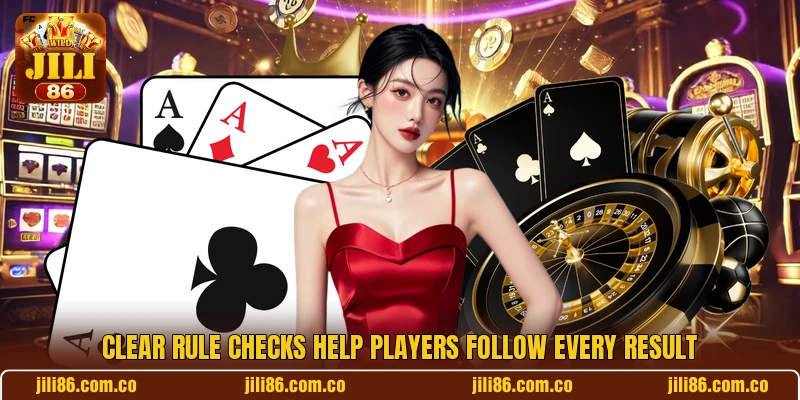Clear rule checks help players follow every result
