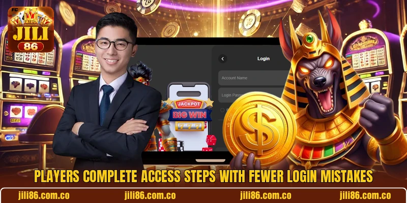 Players complete access steps with fewer login mistakes Players complete access steps with fewer login mistakes