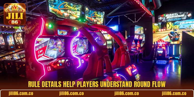 Rule details help players understand round flow Rule details help players understand round flow