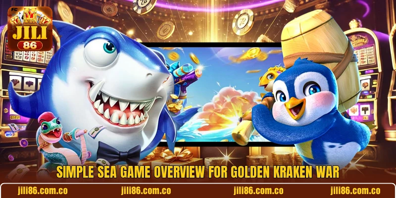 Simple sea game overview for Golden Kraken War