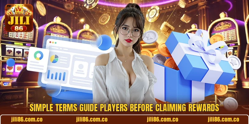 Simple terms guide players before claiming rewards